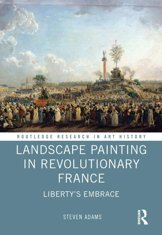 Routledge Landscape Painting in Revolutionary France Book