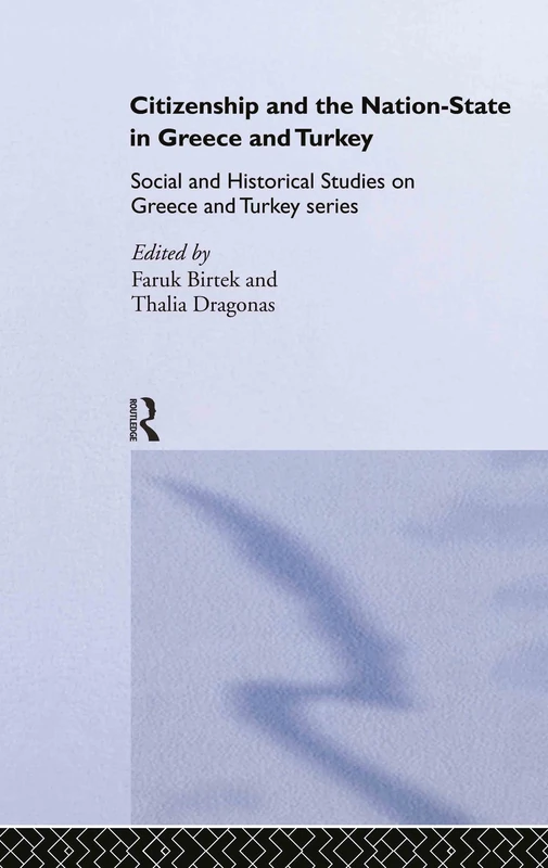 Routledge - Citizenship and the Nation-State in Greece and Turkey