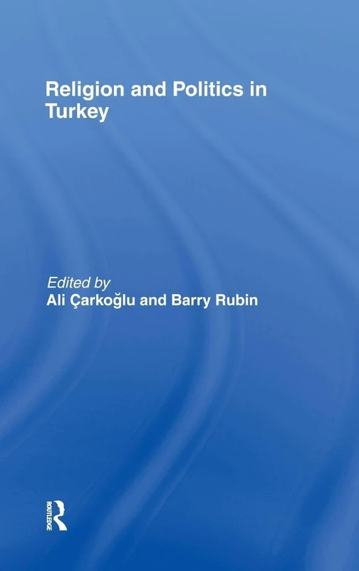 Religion and Politics in Turkey