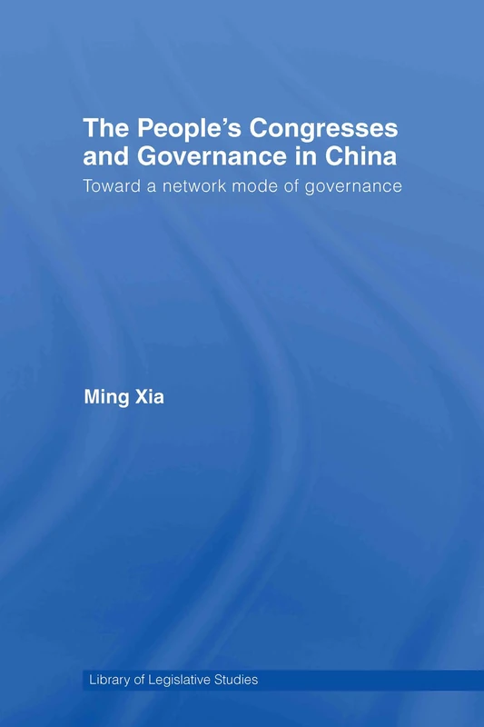 Routledge - The People's Congresses and Governance in China