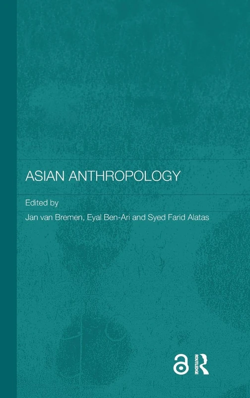 Asian Anthropology (Anthropology of Asia)
