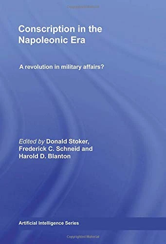 Routledge Conscription in the Napoleonic Era - History Book