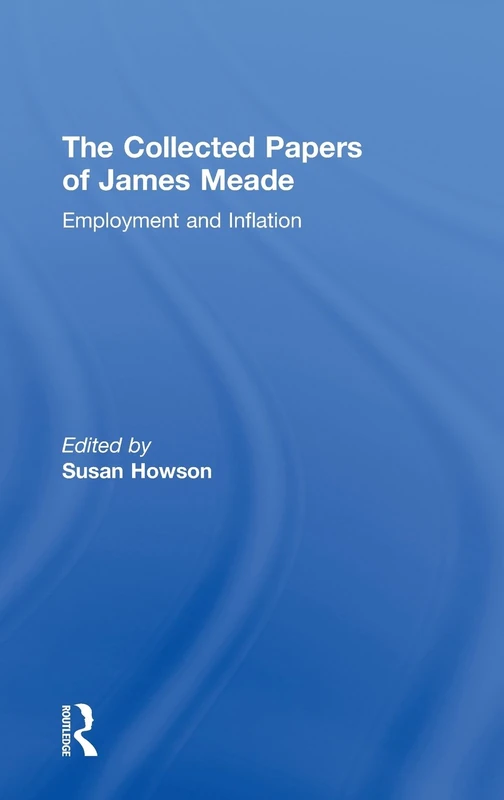Collected Papers James Meade V1: 1