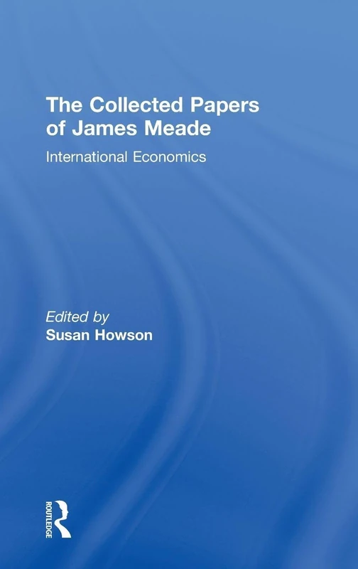 Collected Papers James Meade V3: 3