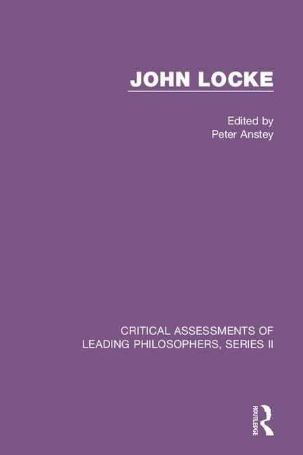 John Locke (Critical Assessments of Leading Philosophers)