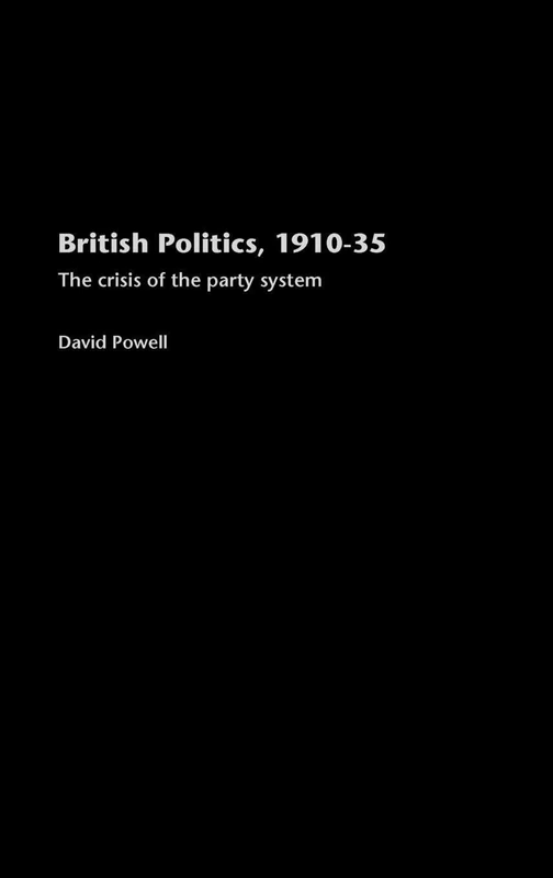 Routledge - British Politics, 1910-1935: The Crisis of the Party System - Image 1