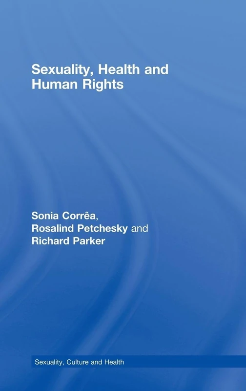 Routledge - Sexuality, Health and Human Rights Book