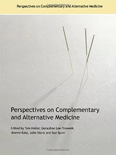 Routledge Perspectives on Complementary and Alternative Medicine