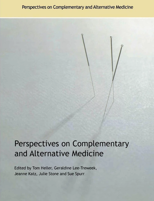 Perspectives on Complementary and Alternative Medicine