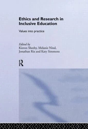 Ethics and Research in Inclusive Education: Values into practice