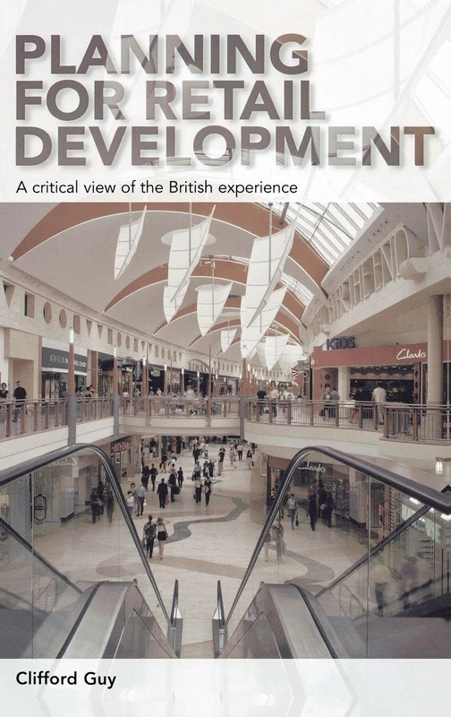 Routledge - Planning for Retail Development Book