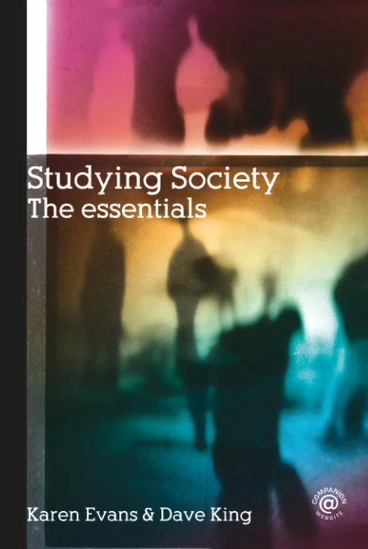 Routledge Studying Society: The Essentials - Academic Guide