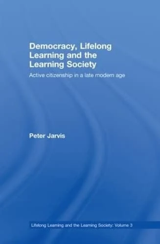 Routledge - Democracy, Lifelong Learning and the Learning Society