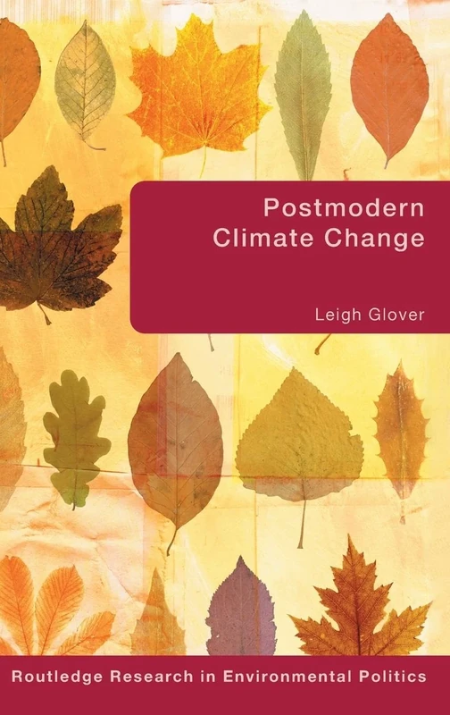 Postmodern Climate Change: 11 (Environmental Politics) - Image 1