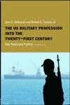 Routledge - The US Military Profession into the 21st Century