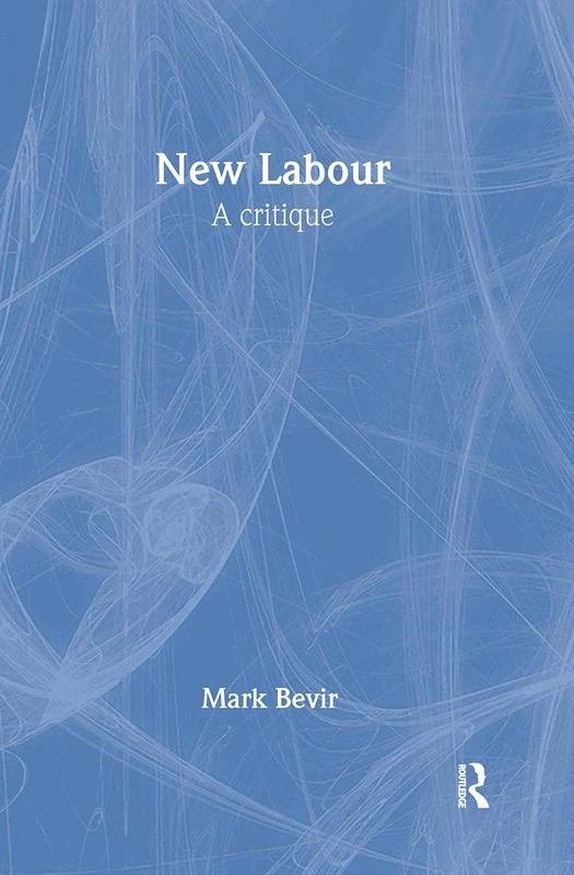 New Labour: A Critique