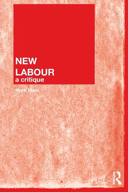New Labour: A Critique