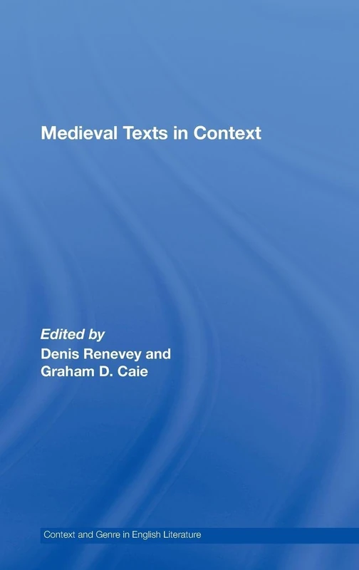 Routledge Medieval Texts in Context - Literary Theory Book