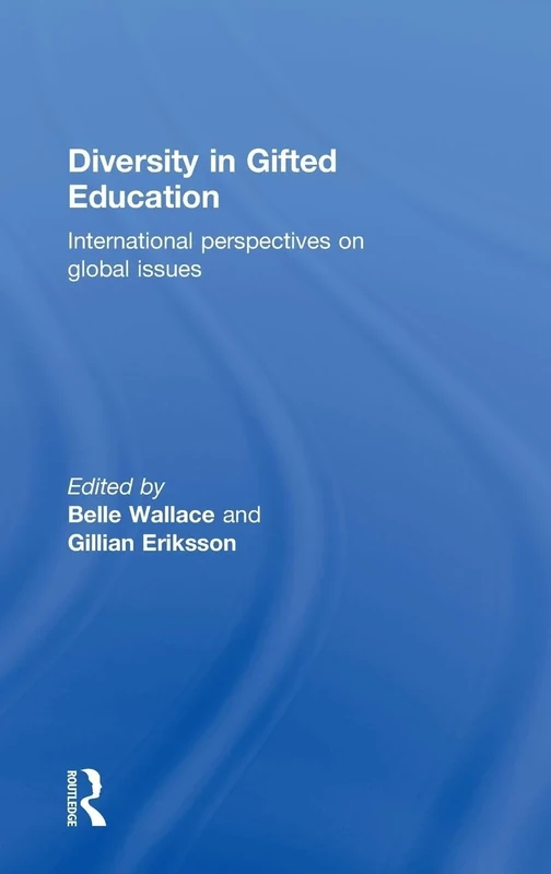 Diversity in Gifted Education: International Perspectives on Global Issues