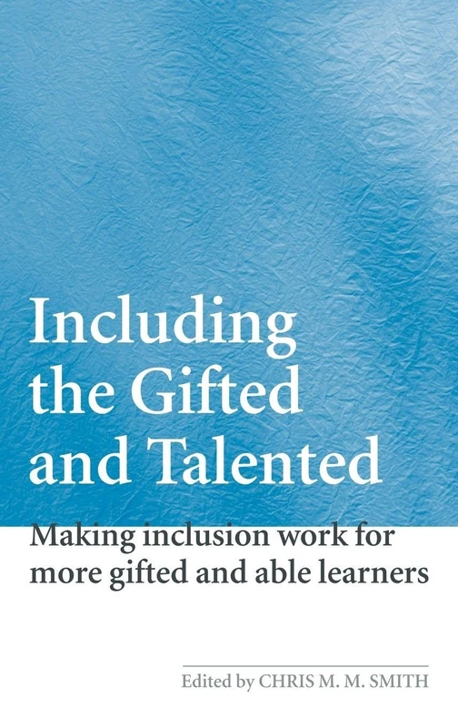 Routledge - Including the Gifted and Talented Book