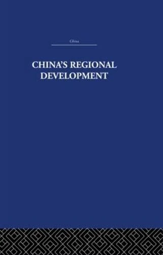 China's Regional Development (China, History, Philosophym Economics, 8)