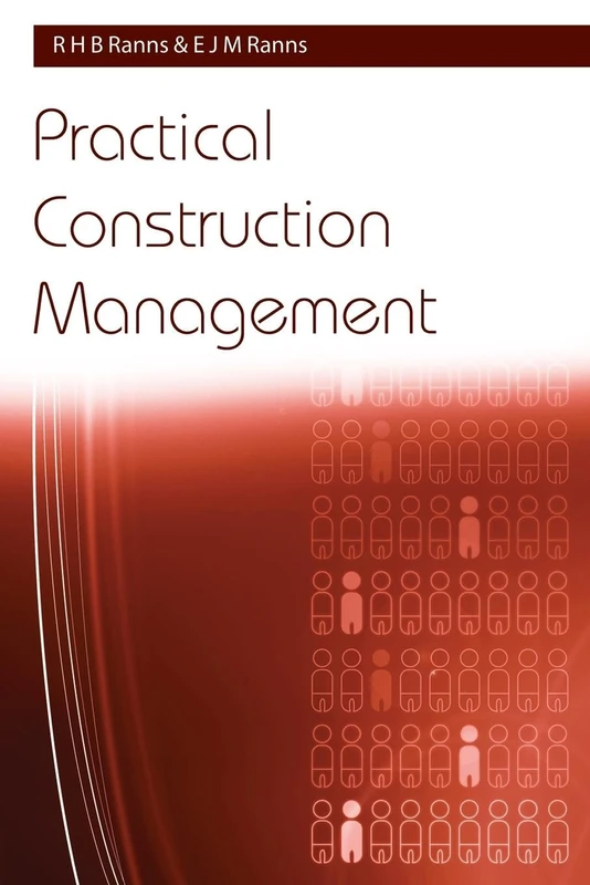 Practical Construction Management