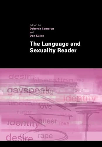 The Language and Sexuality Reader