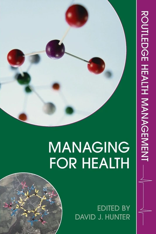 Managing for Health (Health Management)