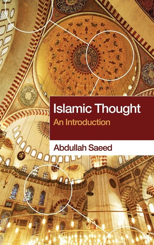 Routledge Islamic Thought: An Introduction by Abdullah Saeed