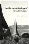 Landforms and Geology of Granite Terrains