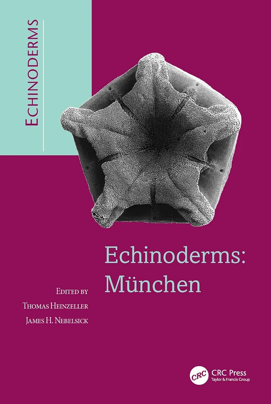 Echinoderms: Munchen: Proceedings of the 11th International Echinoderm Conference, 6-10 October 2003, Munich, Germany
