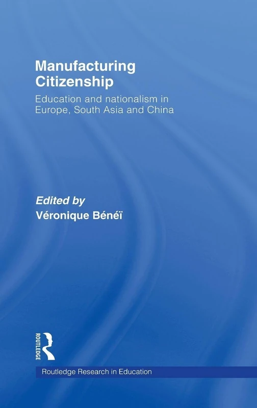 Routledge Manufacturing Citizenship - Education and Nationalism - Image 1