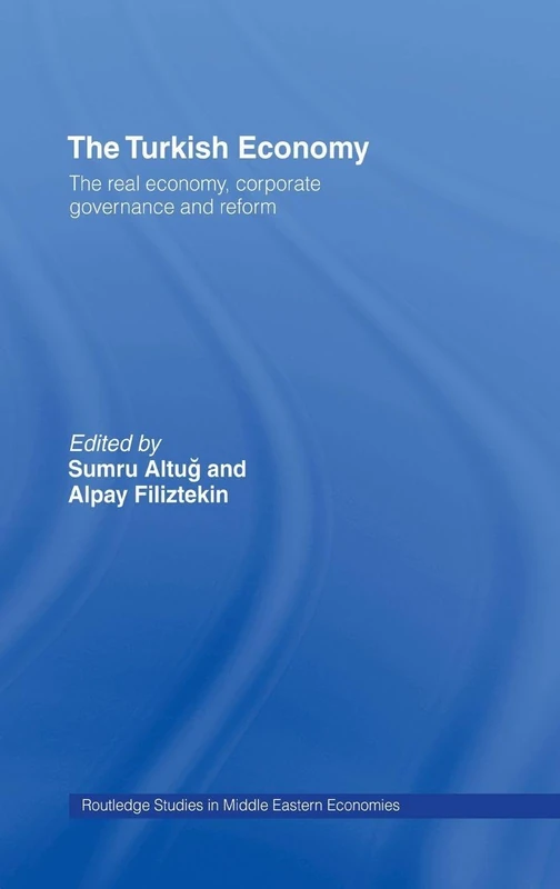 Routledge The Turkish Economy - Economics Research Book