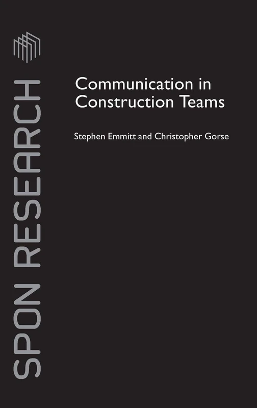 Communication in Construction Teams (Spon Research)