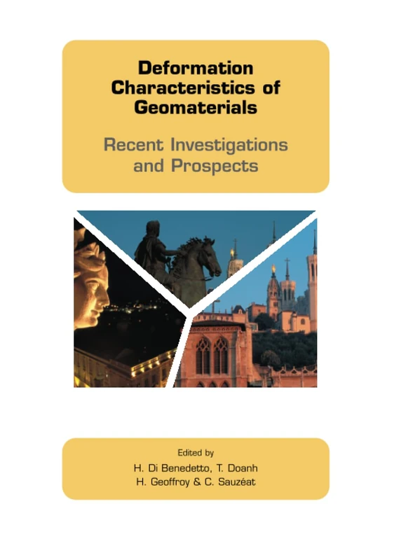 Deformation Characteristics of Geomaterials: Recent Investigations and Prospects