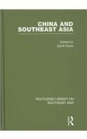 China and Southeast Asia (Routledge Library on Southeast Asia)
