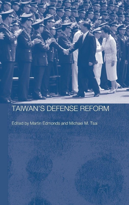 Routledge Taiwan's Defense Reform: 1 (Security in Asia Series)