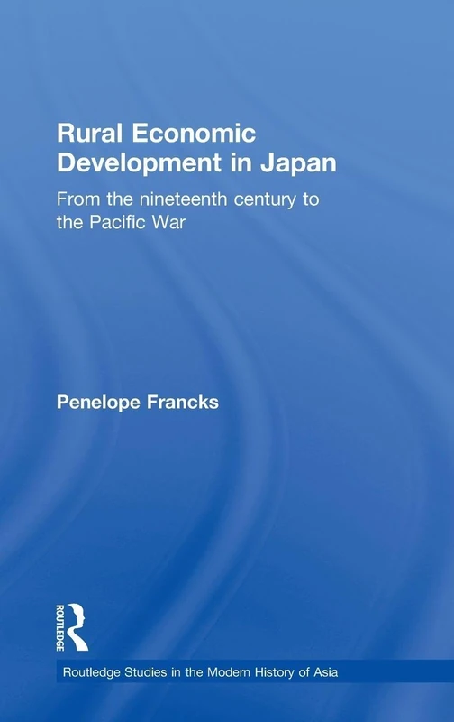 Routledge Rural Economic Development in Japan History Book