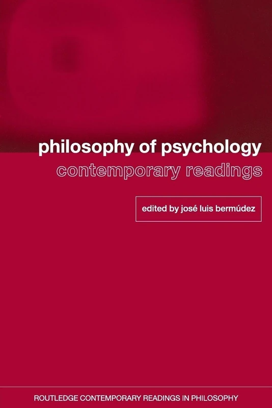 Philosophy of Psychology: Contemporary Readings (Routledge Contemporary Readings in Philosophy) - Image 1