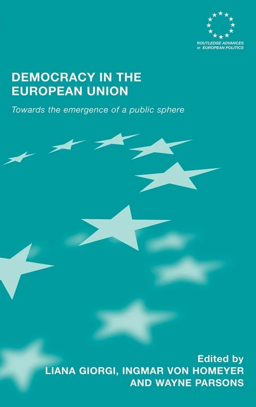 Routledge Democracy in the European Union - Politics Book