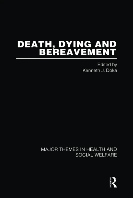 Death Dying & Bereavement Vol2