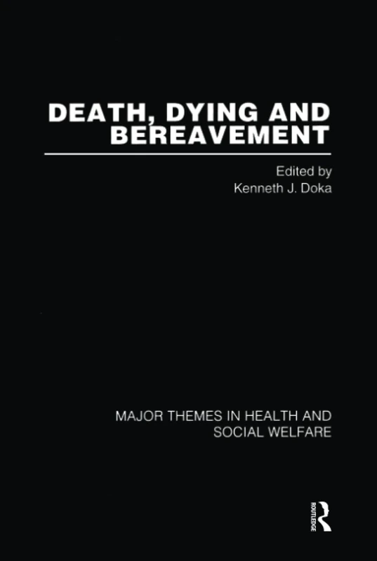 Death Dying & Bereavement Vol4