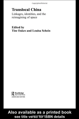Routledge Translocal China: Linkages, Identities and Space