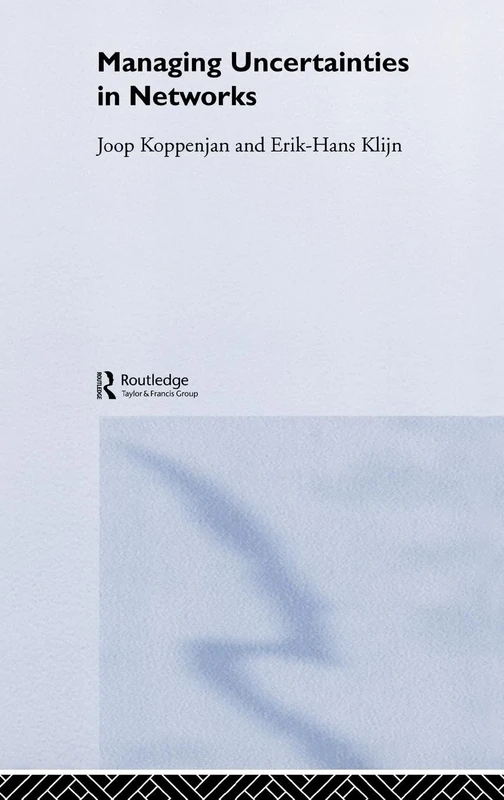 Managing Uncertainties in Networks: Public Private Controversies