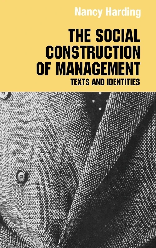 Routledge The Social Construction of Management Book