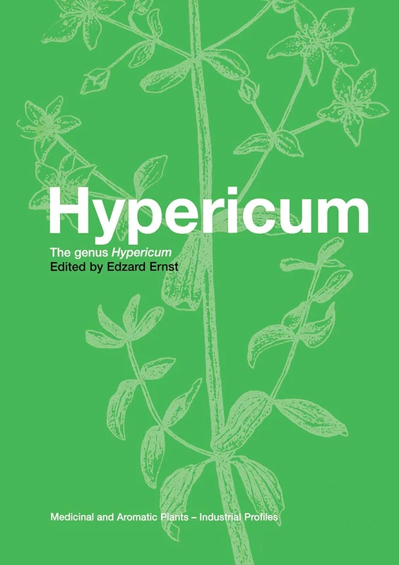 Hypericum: The genus Hypericum: 31 (Medicinal and Aromatic Plants: Industrial Profiles)