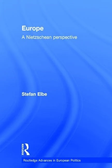 Routledge Europe: A Nietzsche Perspective - European Politics - Image 1