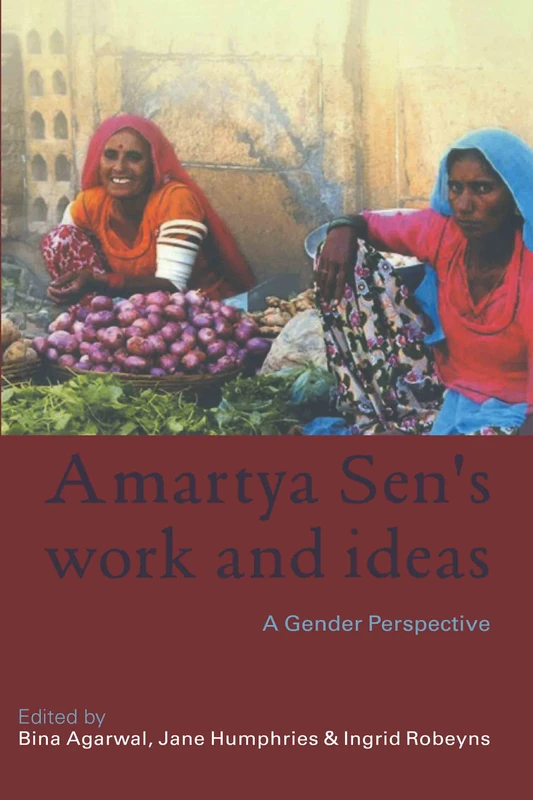 Routledge Amartya Sen's Work and Ideas: A Gender Perspective