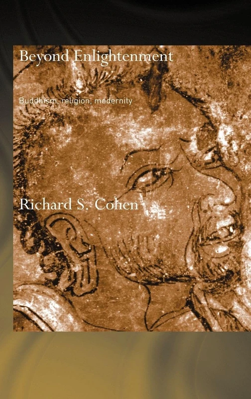 Routledge Beyond Enlightenment: Buddhism, Religion, Modernity