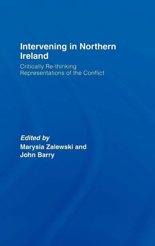 Routledge - Intervening in Northern Ireland Book